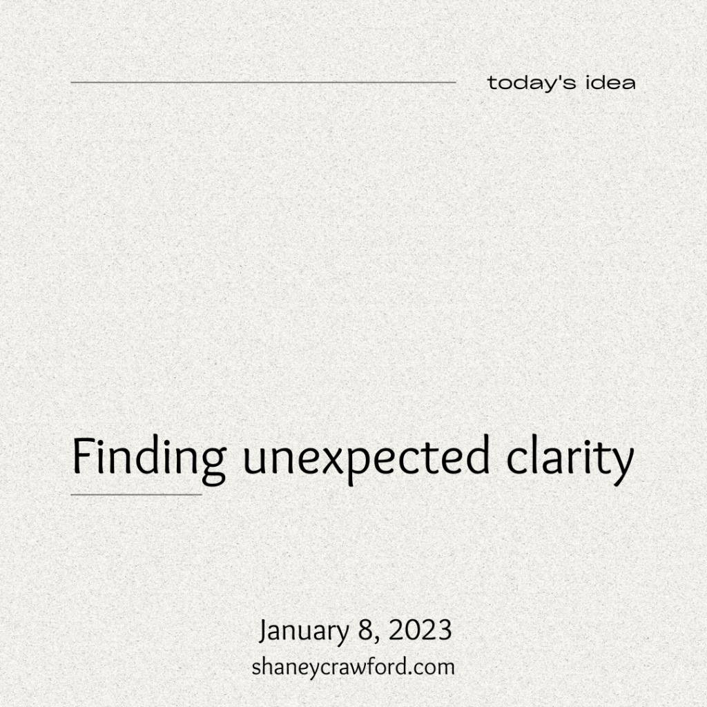 Finding unexpected clarity